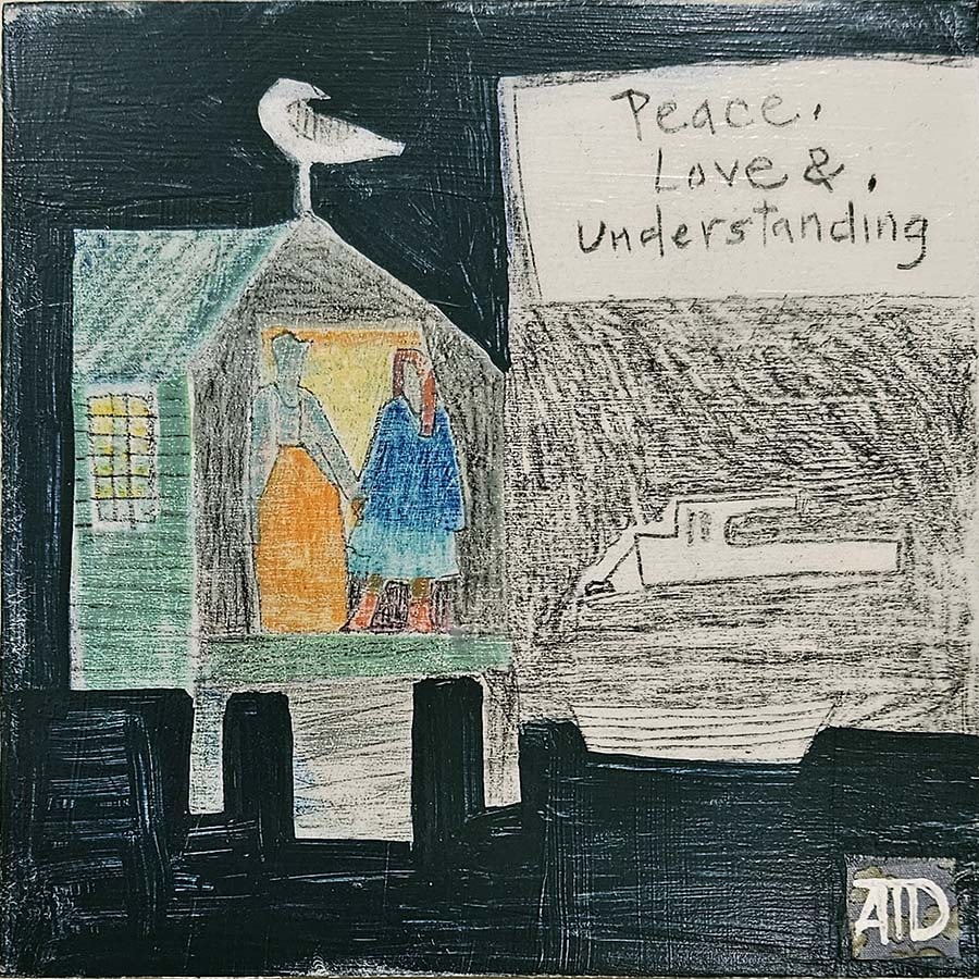 Peace Love and Understanding Today